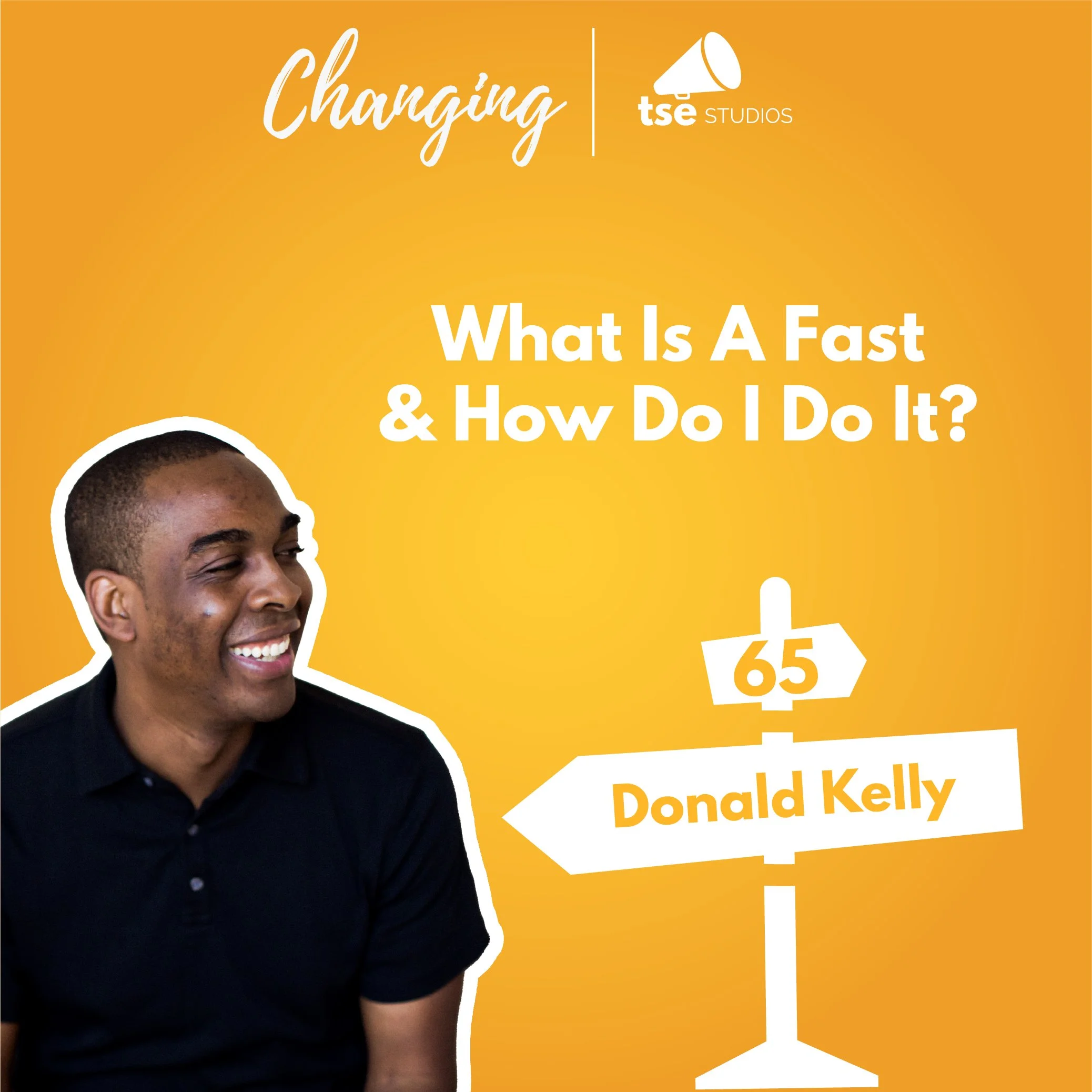 065 - What Is A Fast &amp; How Do I Do It?