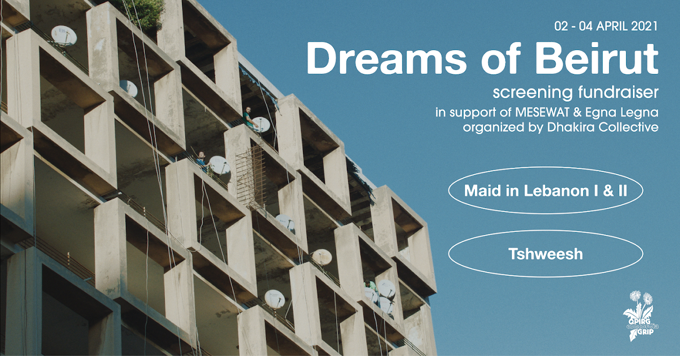 Montreal's Dhakira Collective Presents Screening Fundraiser "Dreams of Beirut" 