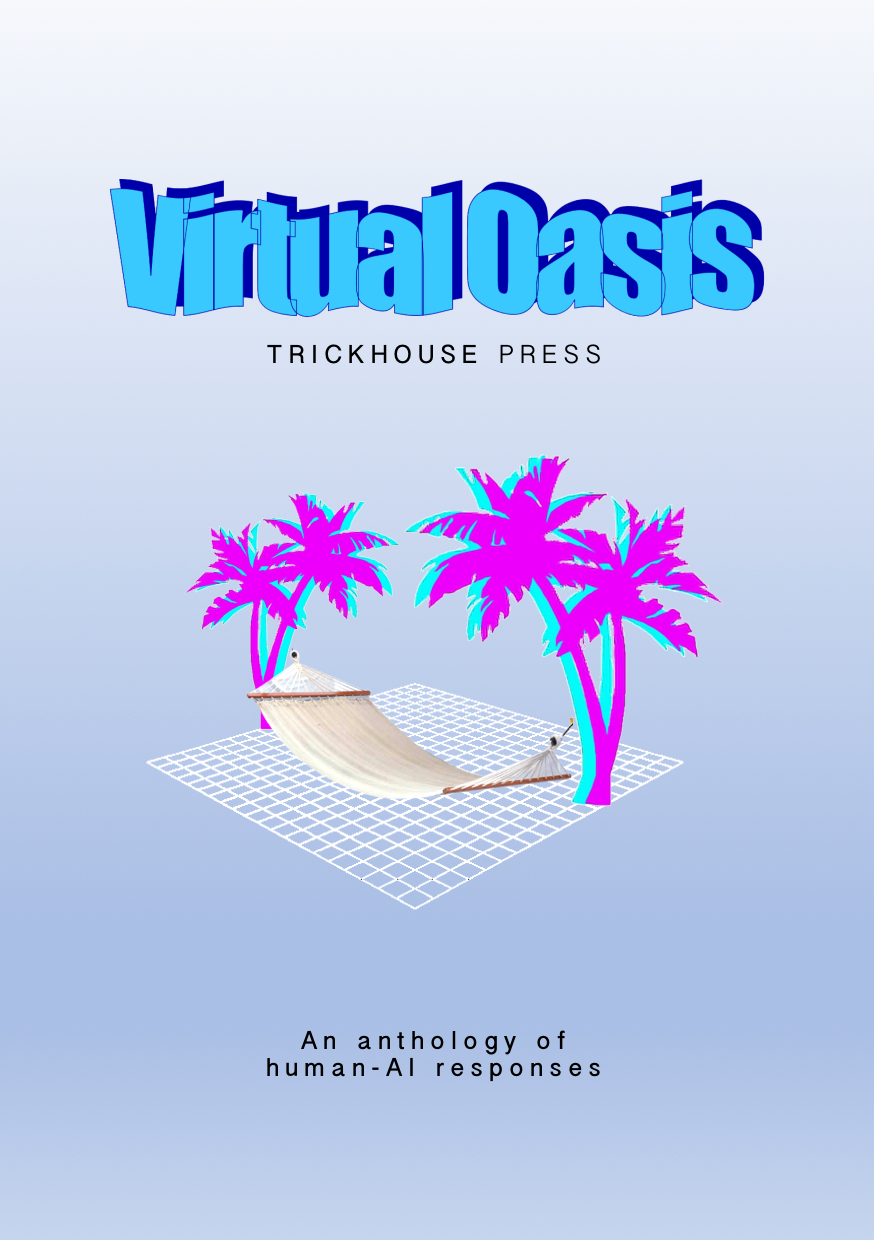 Your Canon is Dead: Exploring Trickhouse Press and Virtual Oasis