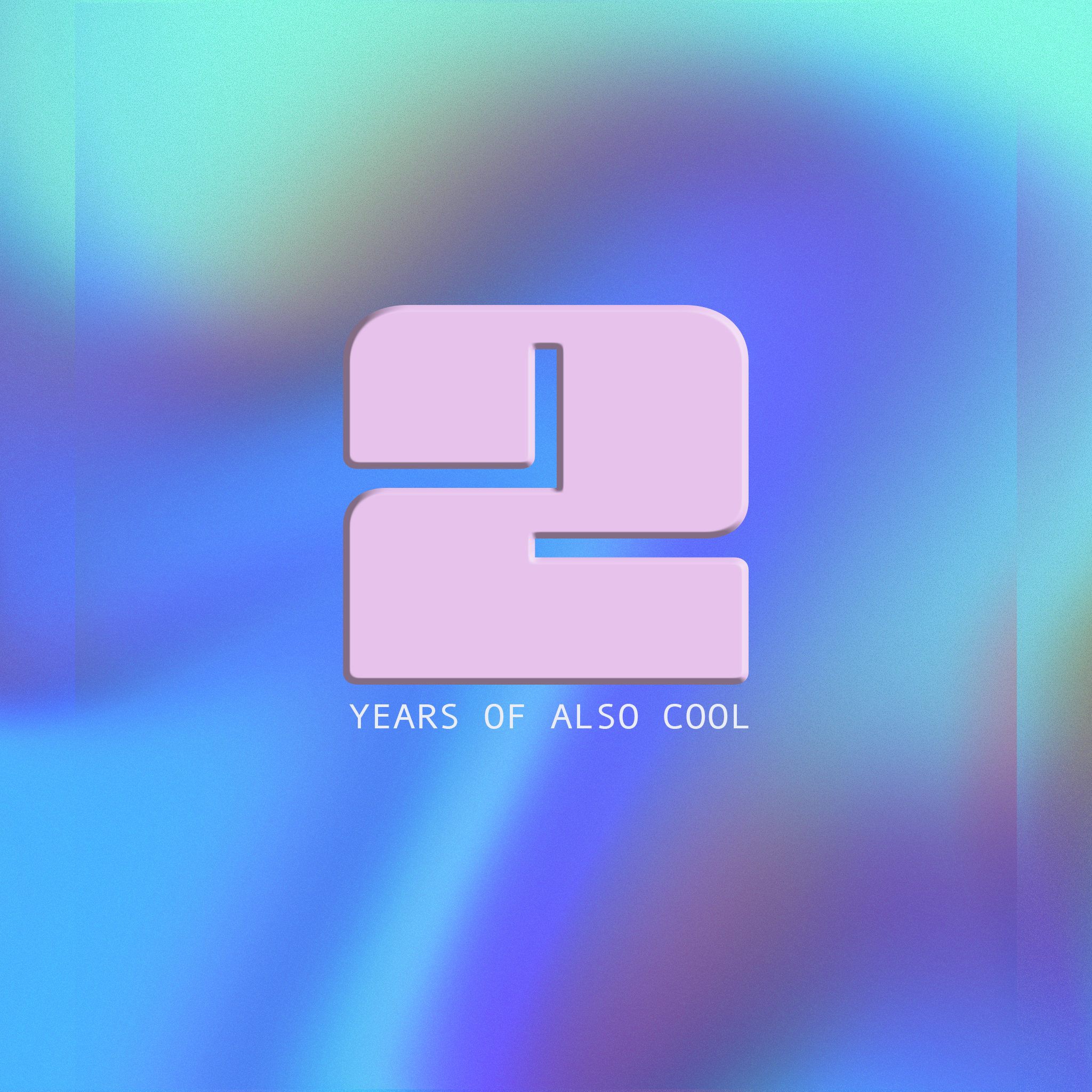 Also Cool Mag Turns Two!