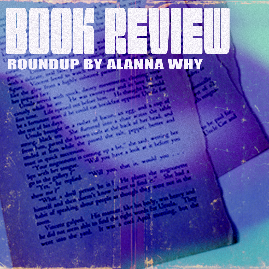 Book Review Roundup: July 2022 