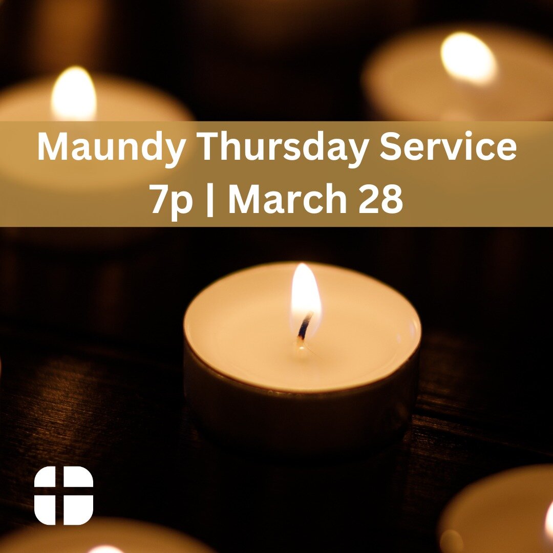 MAUNDY THURSDAY - This evening at 7p Cornerstone UMC will offer a special service of prayer &amp; healing. This is an opportunity for those who are grieving, hurting, or in need of prayer to be encouraged.

Participants will be able to light candles,