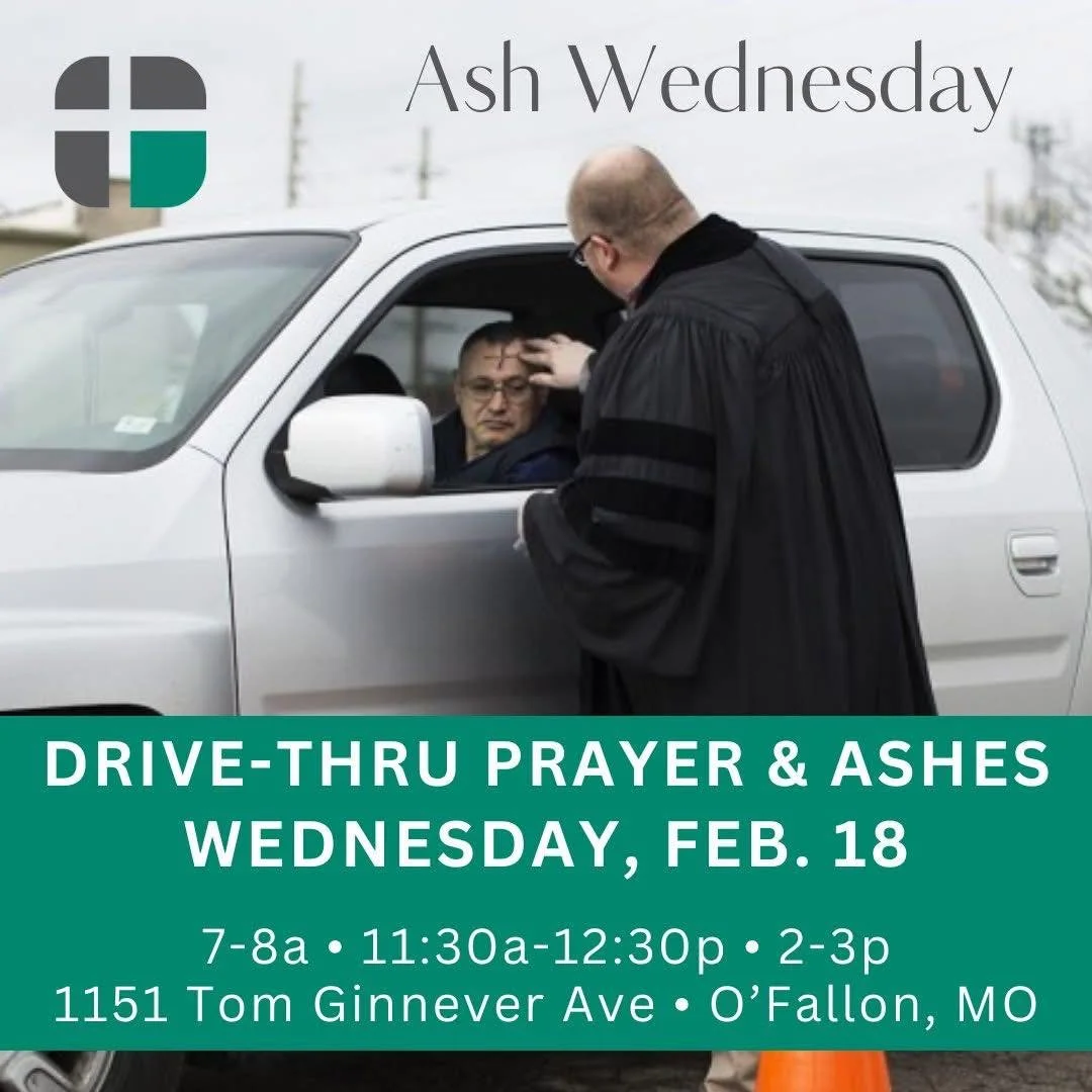 DRIVE-THRU PRAYER &amp; ASHES -- Rev. Jim Peich will offer drive-thru PRAYER and ASHES this Ash Wednesday (Feb. 18) at Cornerstone United Methodist Church in north O&rsquo;Fallon. The event will take place in the church parking lot from 7 to 8a, 11:3