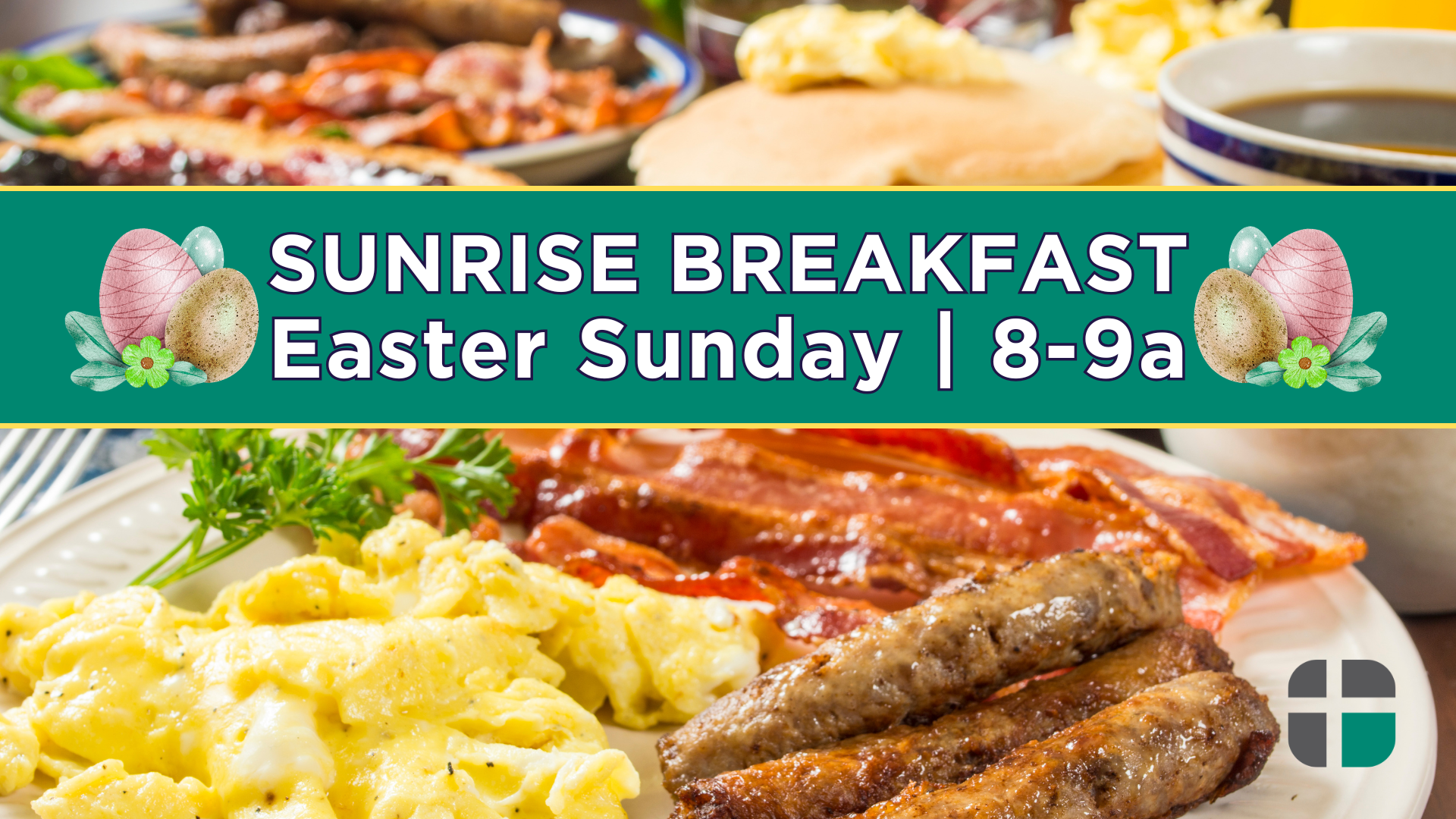 SUNRISE BREAKFAST EASTER SUNDAY