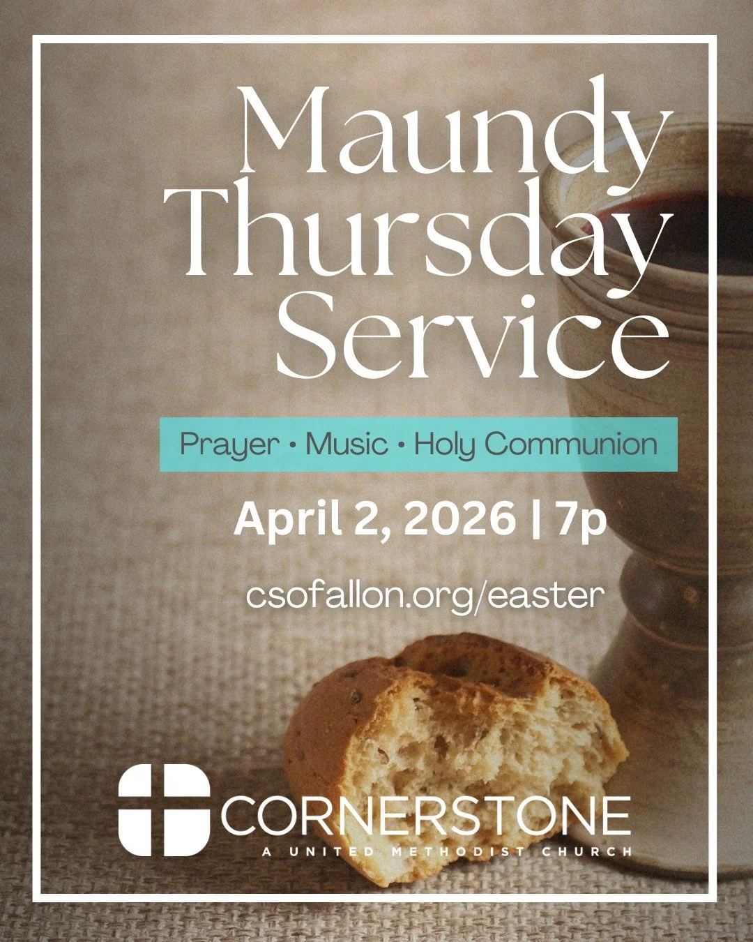 Come and experience a sacred Maundy Thursday service at 7p on April 2 at Cornerstone United Methodist Church in O'Fallon, Missouri. Together, we'll reflect on Christ&rsquo;s final hours and share in Holy Communion, prayer, and meaningful worship. 

C