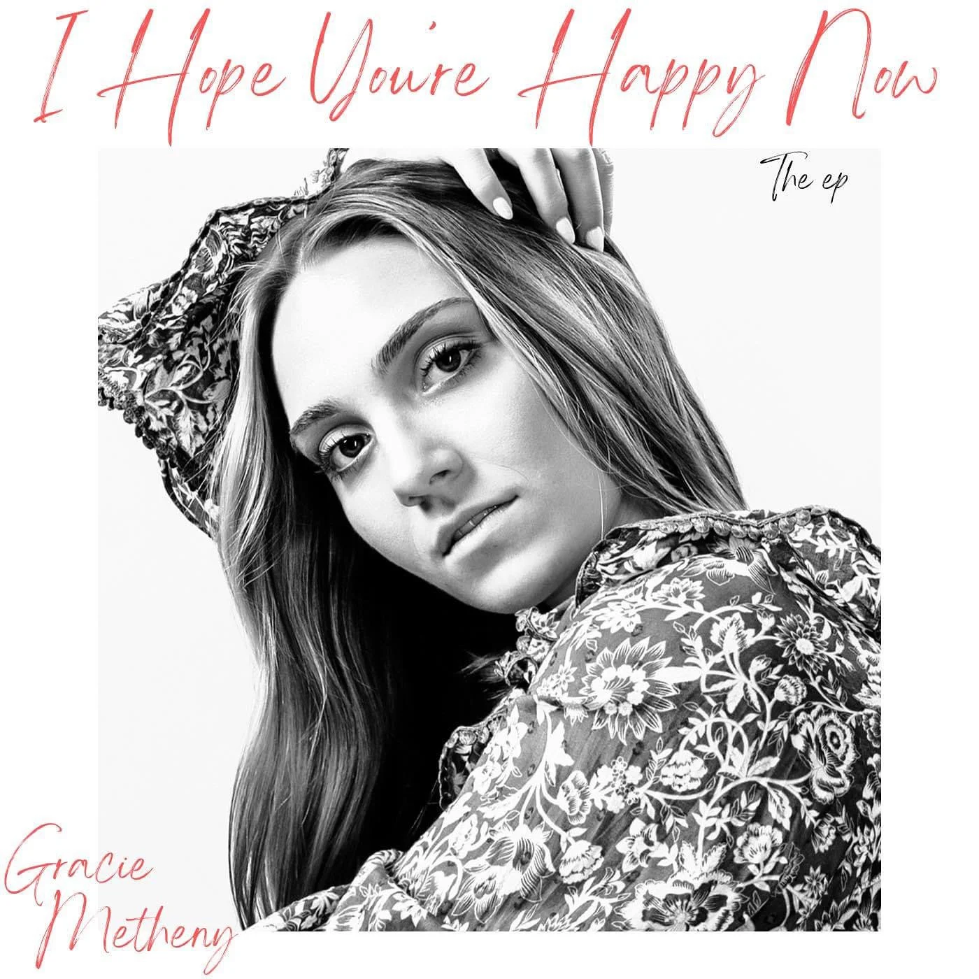 I Hope You're Happy Now EP Cover.JPG