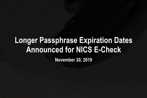 Great News for NICS E-Check Users!