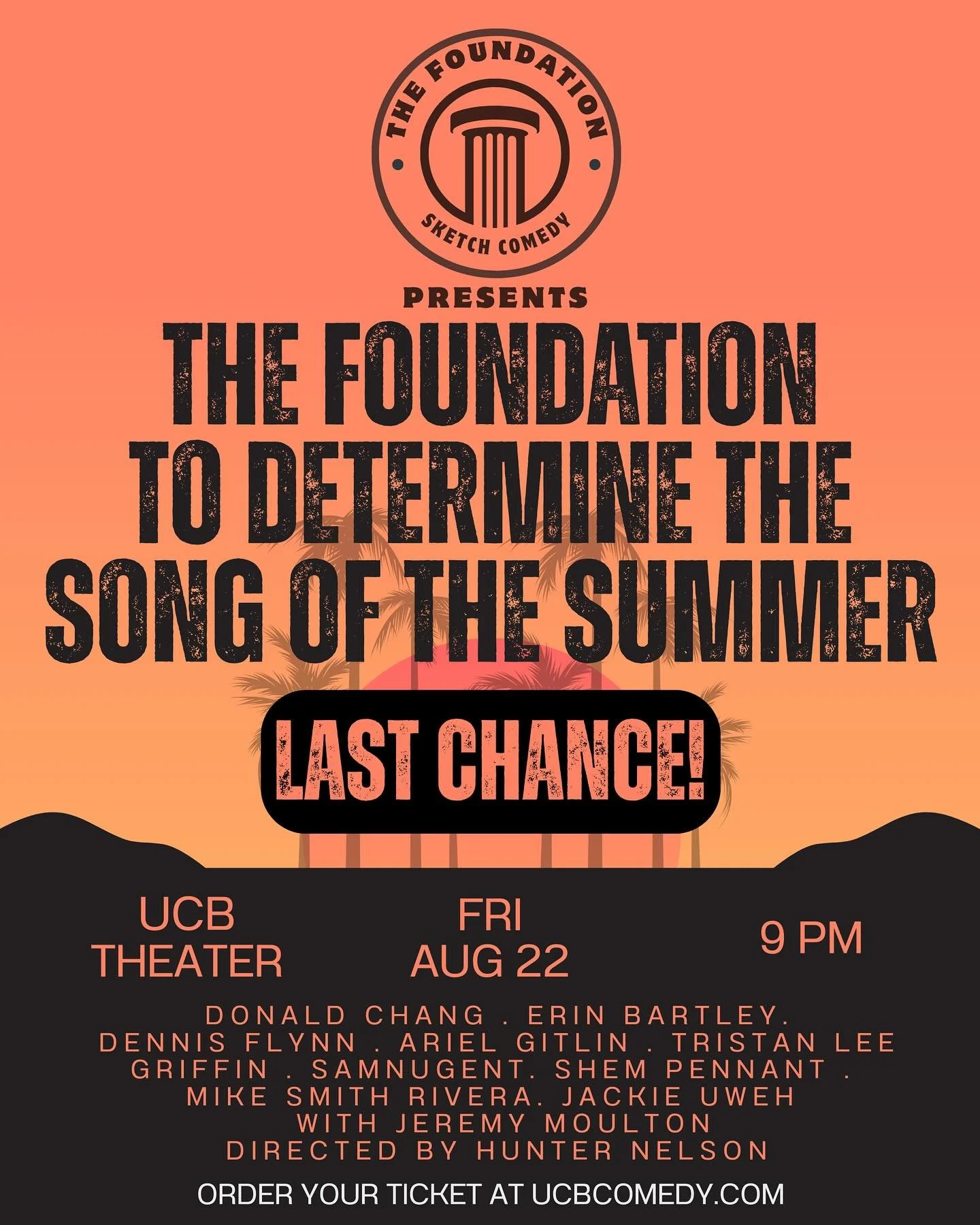 FRIDAY. SUMMER WILL NEVER DIE. BUT IT IS THE LAST CHANCE FOR THIS PARTICULAR SHOW.