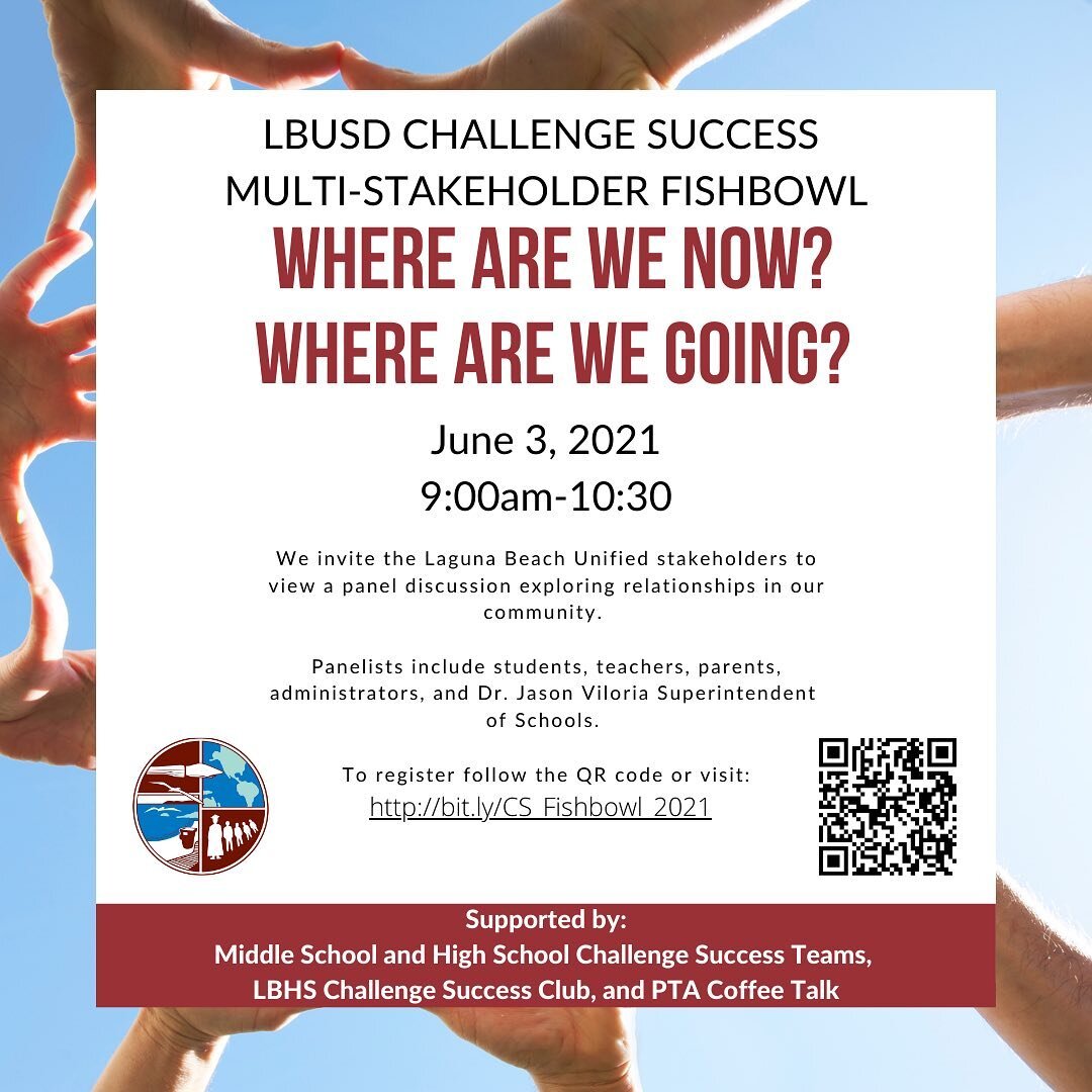 You&rsquo;re Invited to a Virtual Fishbowl Event: Thursday June 3, 2021 9am-10:30am (Challenge Success TMS/LBHS, PTA Coffee Talk)
 
Dear Parents and Guardians:

Please join us for a virtual multi-stakeholder fishbowl event focusing on the power of re