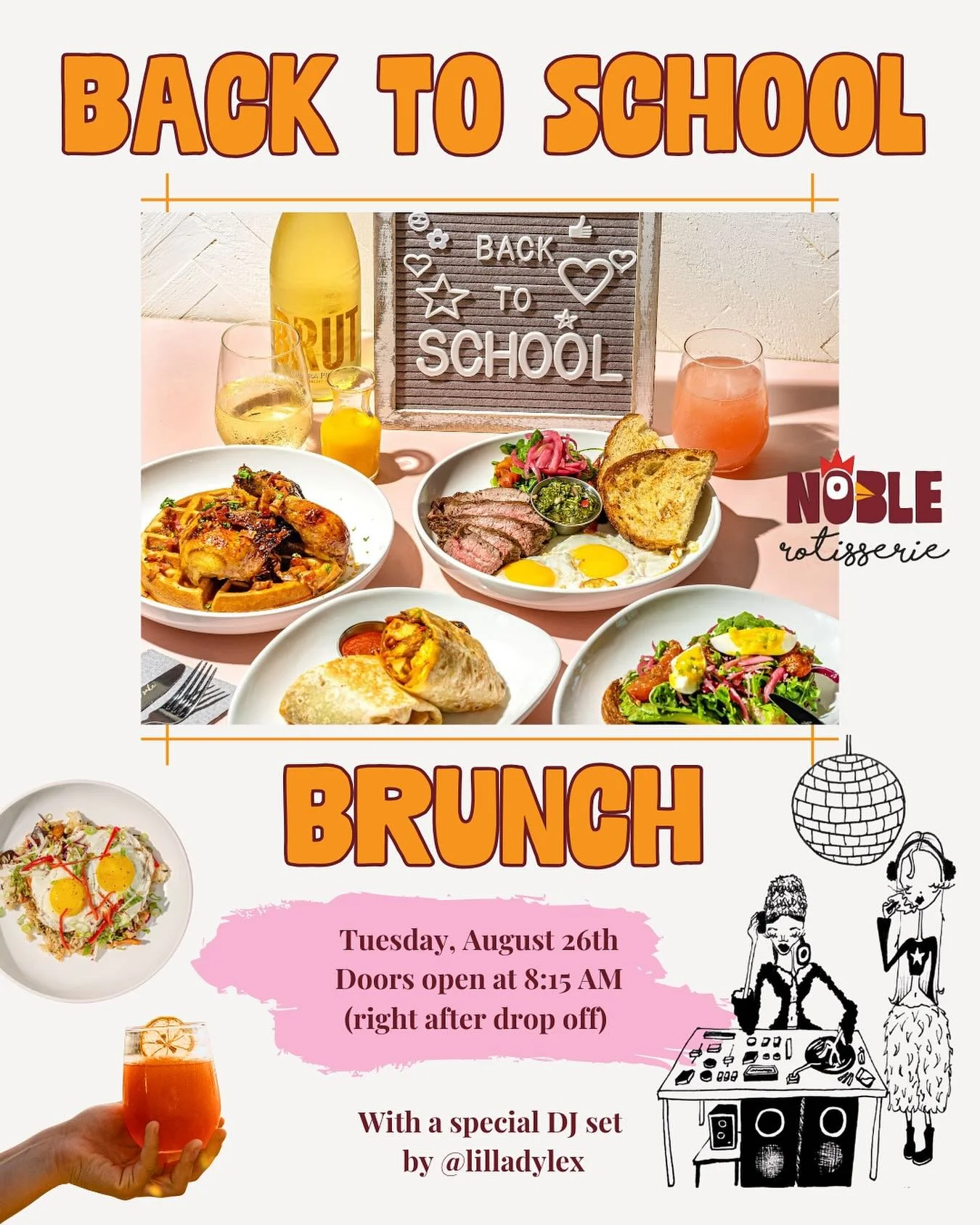 ✨ Back to School Brunch ✨
Tuesday, August 26 &middot; Doors open at 8:15am

Parents, the countdown is on! 🥂 Start the school year off right with a special brunch at Noble featuring:
🎶 DJ set by @lilladylex
🍳 Brunch favorites + fresh pours
💛 A spa