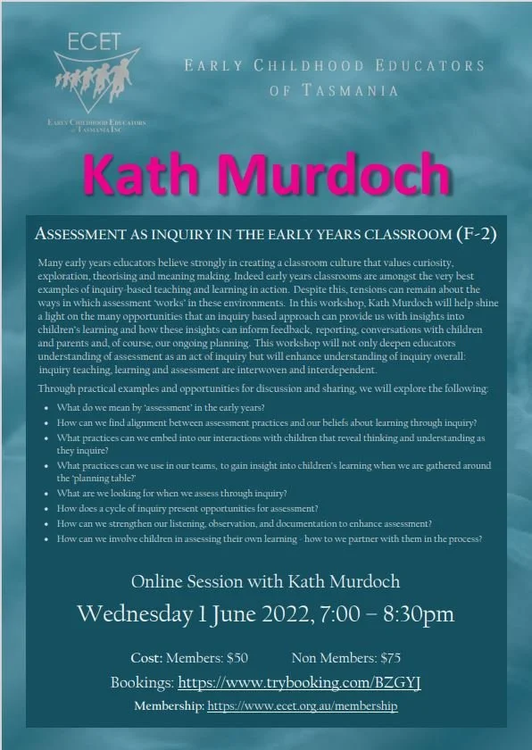 ECET State presents Kath Murdoch in Assessment as Inquiry in the Early Years Classroom (F-2) - Online