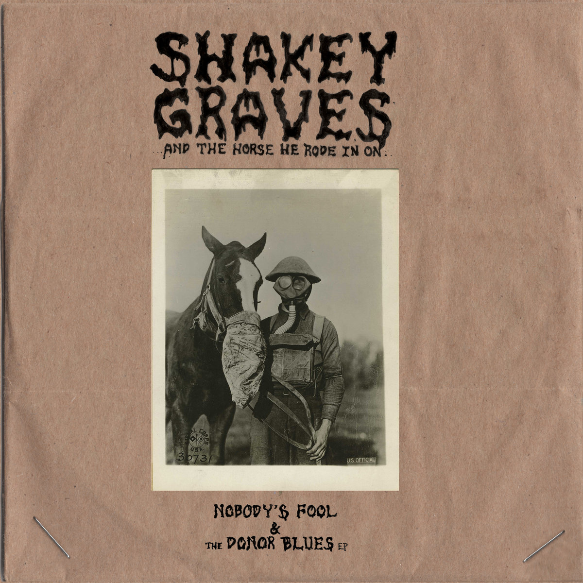 Shakey Graves And The Horse He Rode In On...