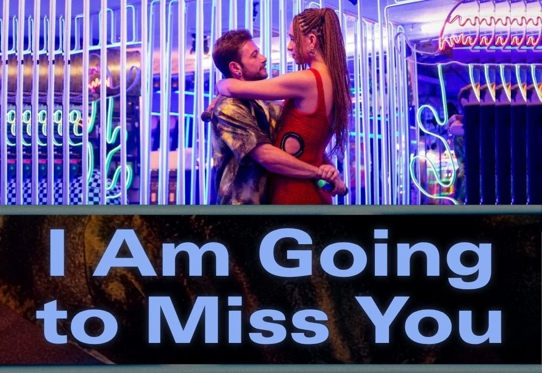 “I Am Going to Miss You” with Reeling LGBTQ+ Film Festival