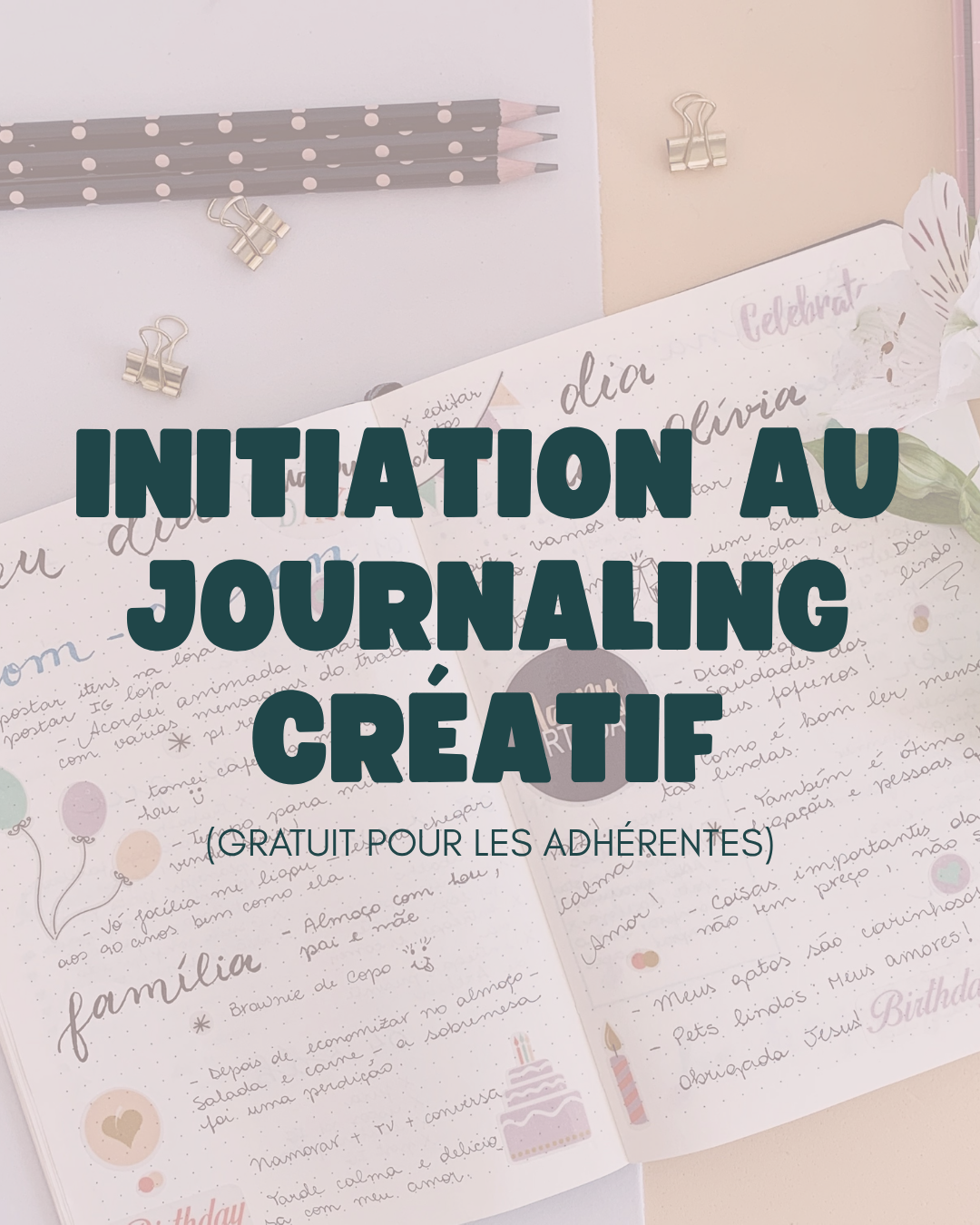 Reprends de l’élan avec le journaling créatif