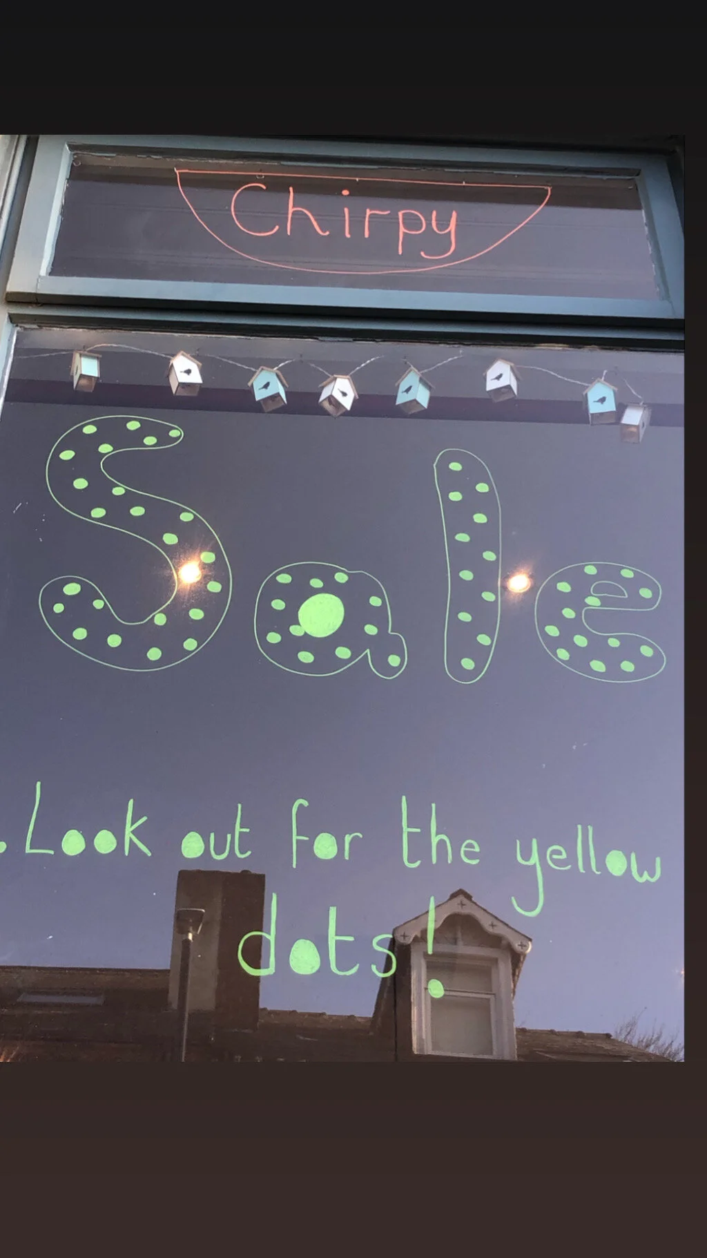CHIRPY SALE...Look out for the Yellow Dots!