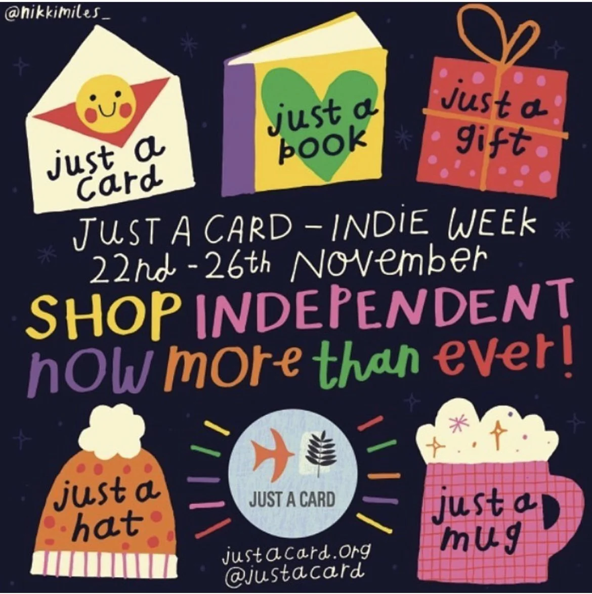 JUST A CARD INDIE WEEK 22nd - 26th NOVEMBER