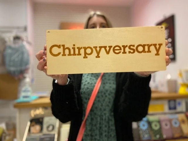 We are 8! Join us for our CHIRPYVERSARY celebrations!