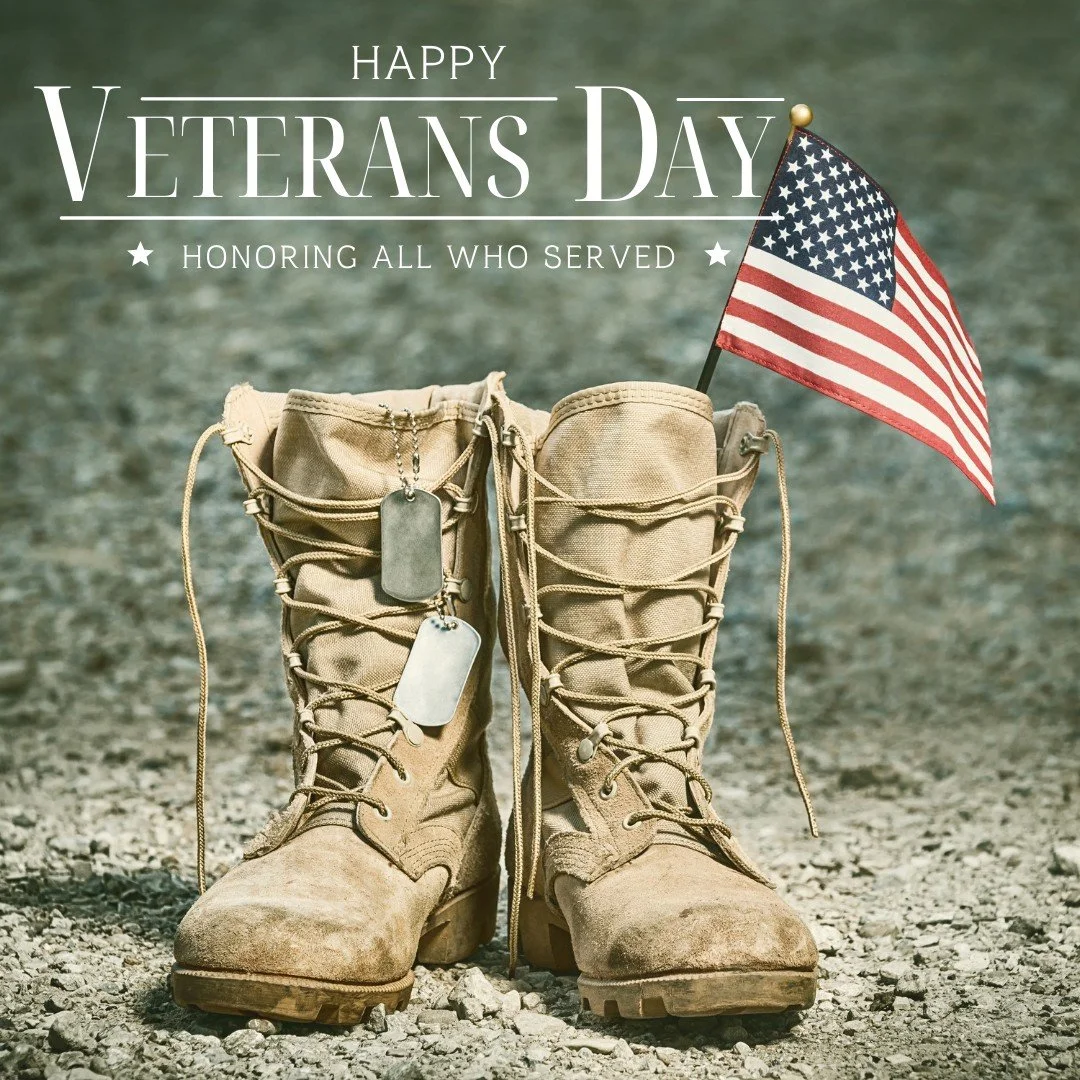 Thank you to all the veterans who have served and continue to serve our country with courage, dedication, and sacrifice.