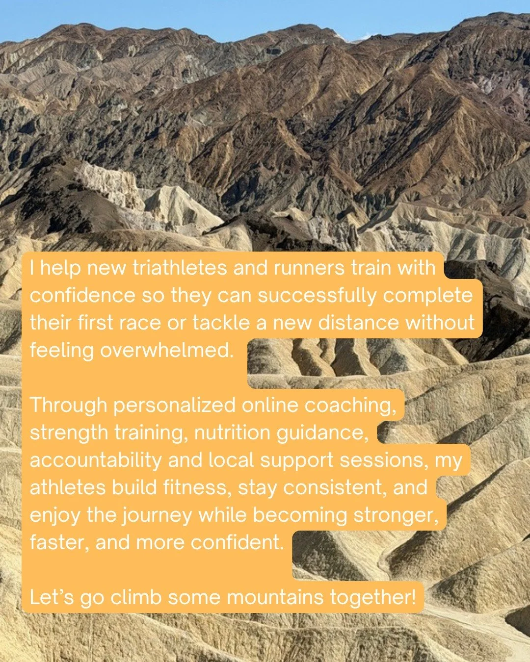 I love seeing new athletes come to me, excited to tackle their first triathlon or half marathon! It's amazing to watch them grow and stay with me for years! Together, we smash those goals, completing first races and pushing for personal bests! 

If y