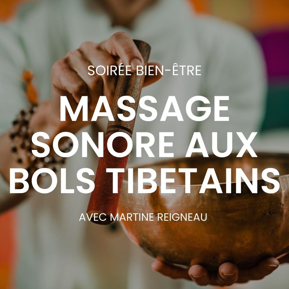 Massage aux bols Tibétains : bienfaits du massage aux bols chantants