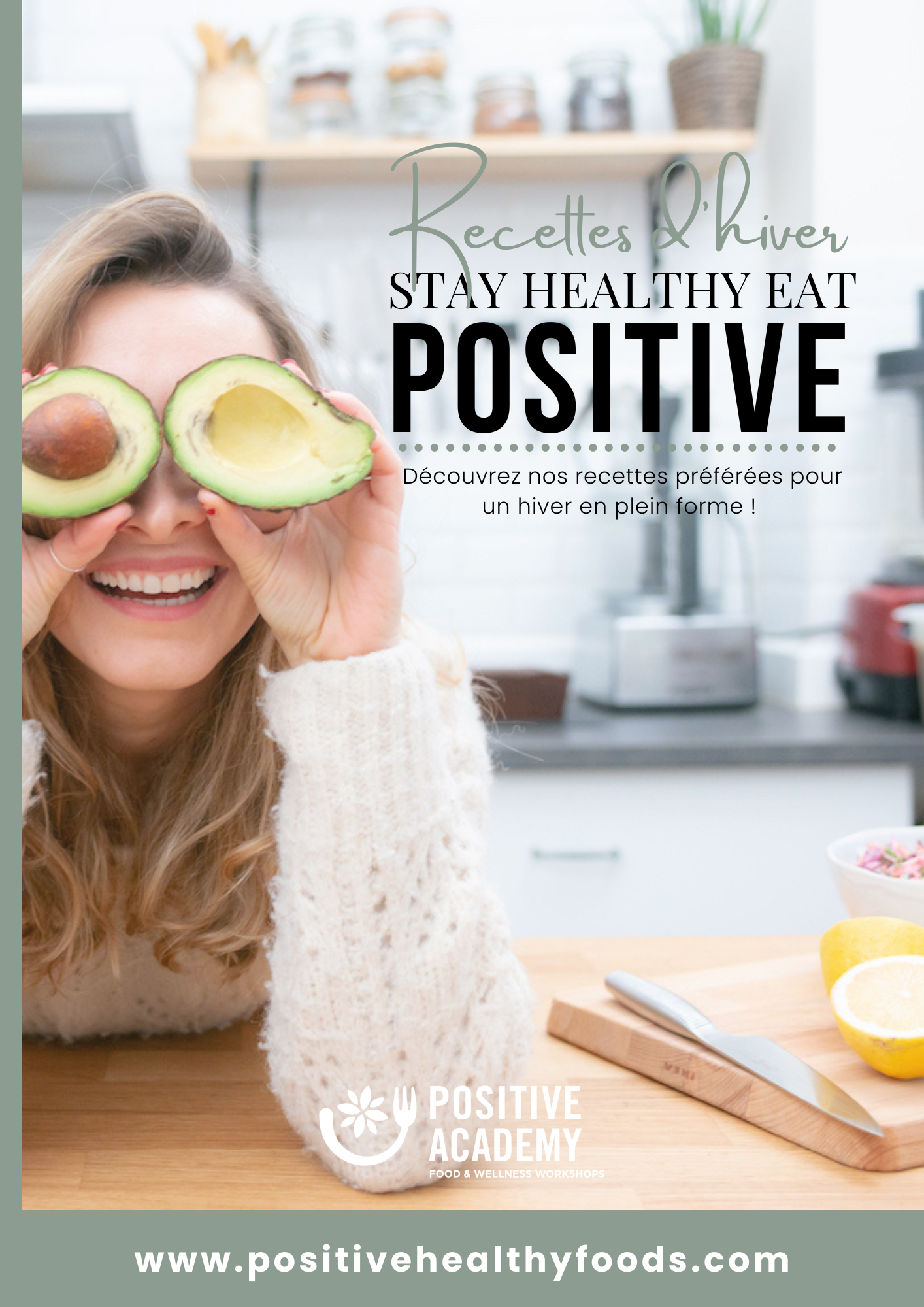 STAY HEALTHY EAT POSITIVE - RECETTES D'HIVER