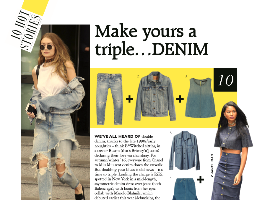 10 Hot Stories: Make Yours A Triple...Denim