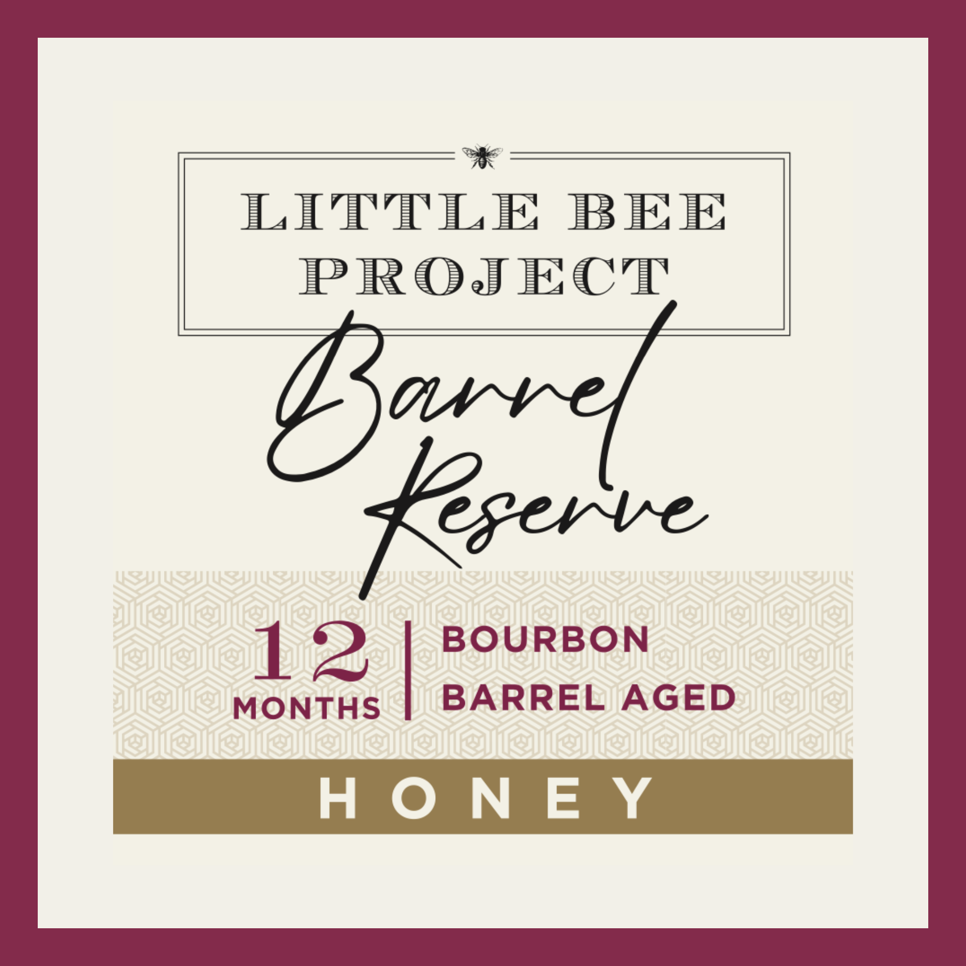 12 mo. Bourbon Barrel Reserve Honey