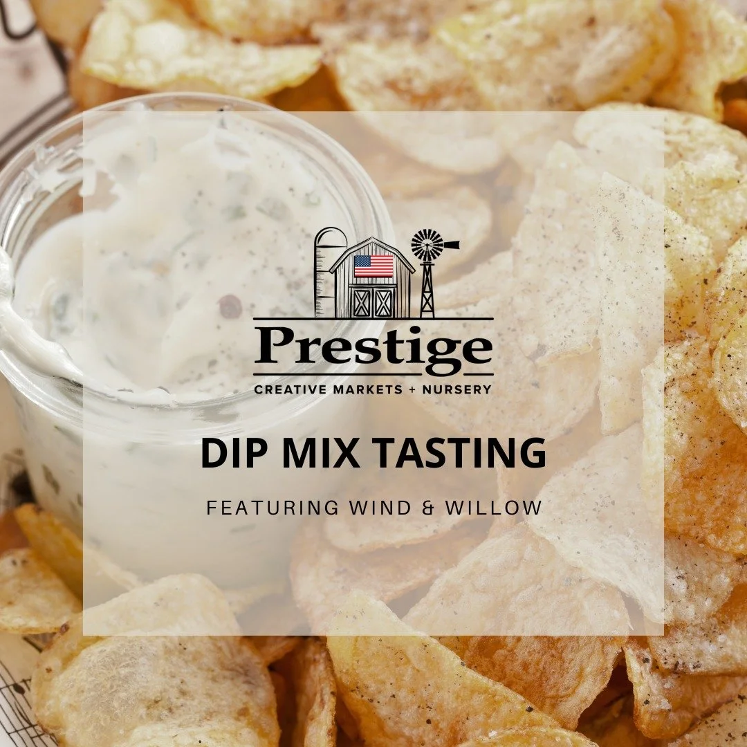 SAVE THE DATE FOR THIS TASTING! 

Join us on Saturday, January 17th from 11AM - 2PM and savor a complimentary tasting of Wind + Willow Dip Mixes! These easy-to-make, delicious dips are perfect for football playoffs and will be sure to impress family 