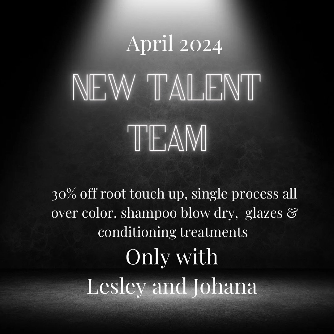 Our New talent team has been working hard! We are ready to showcase this month&rsquo;s achievements! Single process root touch ups, single process all over color, glazes, conditioning treatments and blow dry s are 30% off with New Talent Team only al