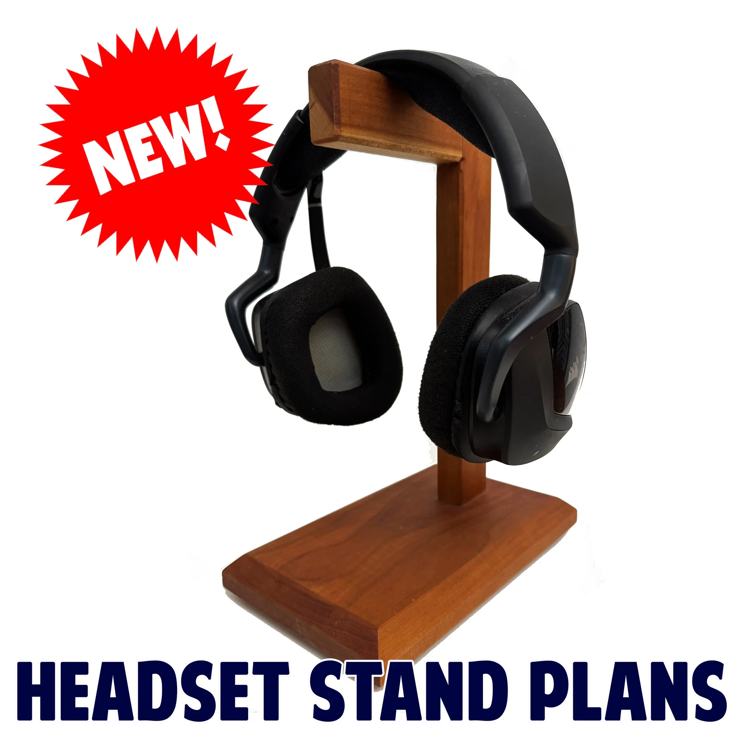 Headset Stand Plans