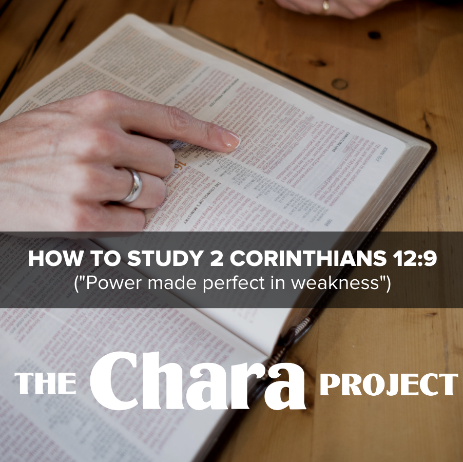 How to Study 2 Corinthians 12:9 Bible Study