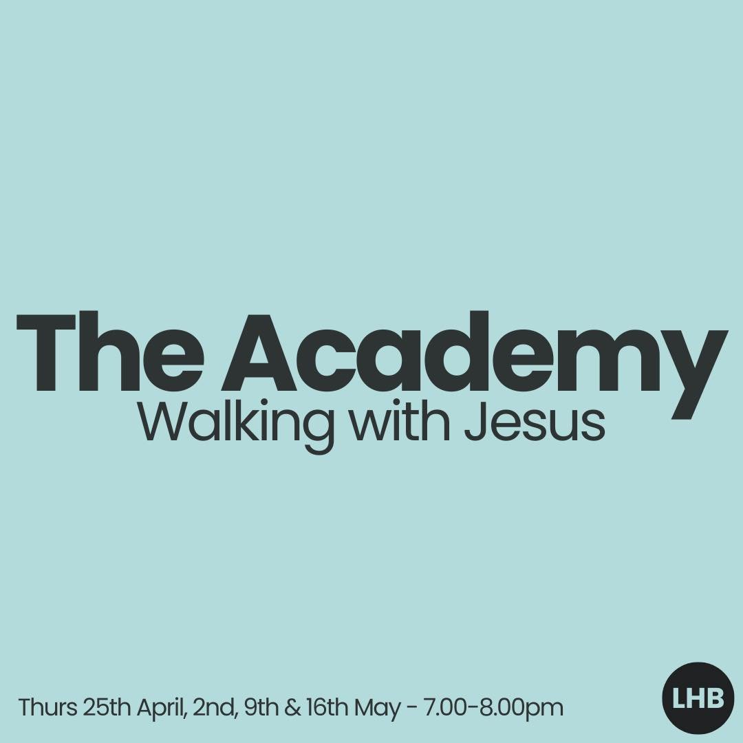 The Academy starts next Thursday from 7-8pm as we study &lsquo;Walking with Jesus.&rsquo; The Academy is a great 4 week course if you want to learn more about God! 🙌🏻

We hope to see you there! 👋🏻