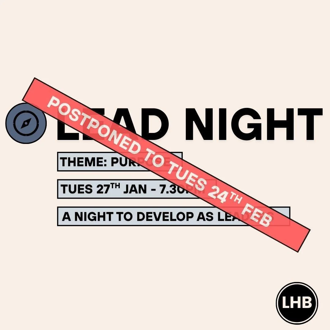 LEAD NIGHT POSTPONED!🚨
NO MEETING TONIGHT! 🚨

Due to Storm Chandra we have rescheduled LEAD to Tuesday 24th February.

Stay safe everyone! 🙏
