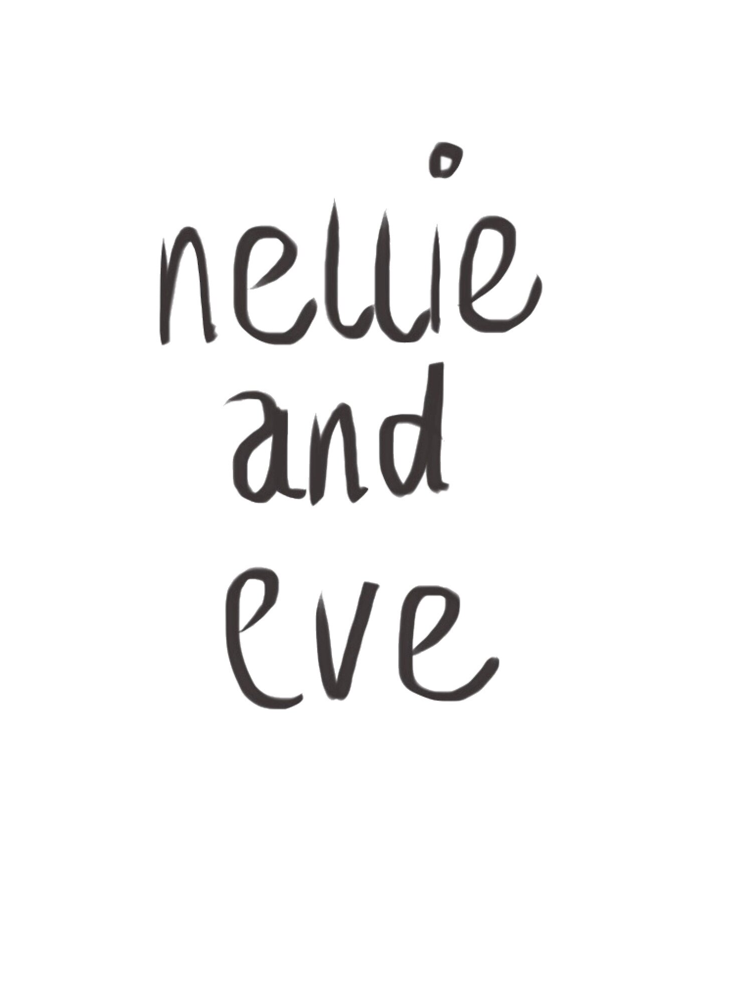 Nellie and Eve