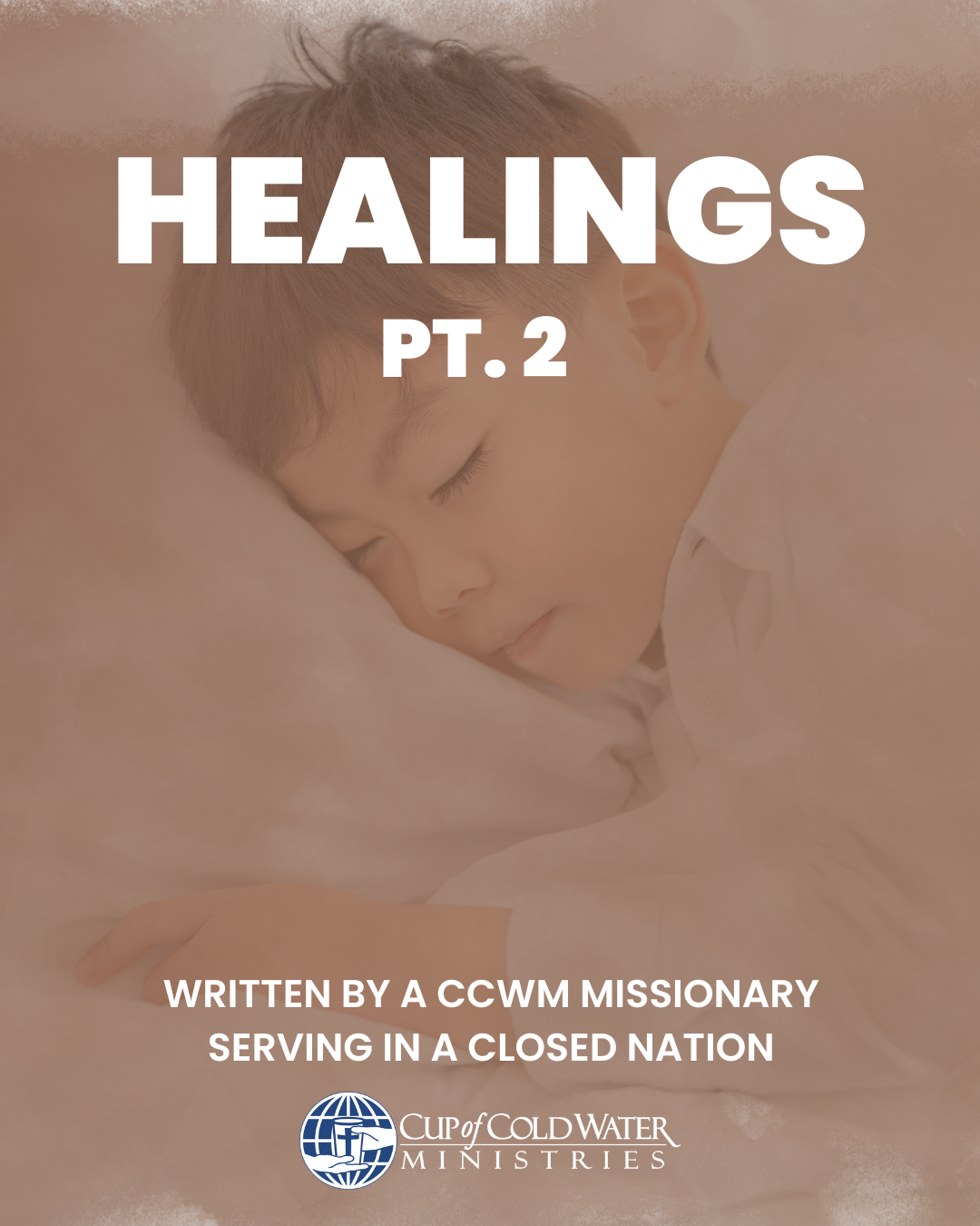 Healings, Part 2