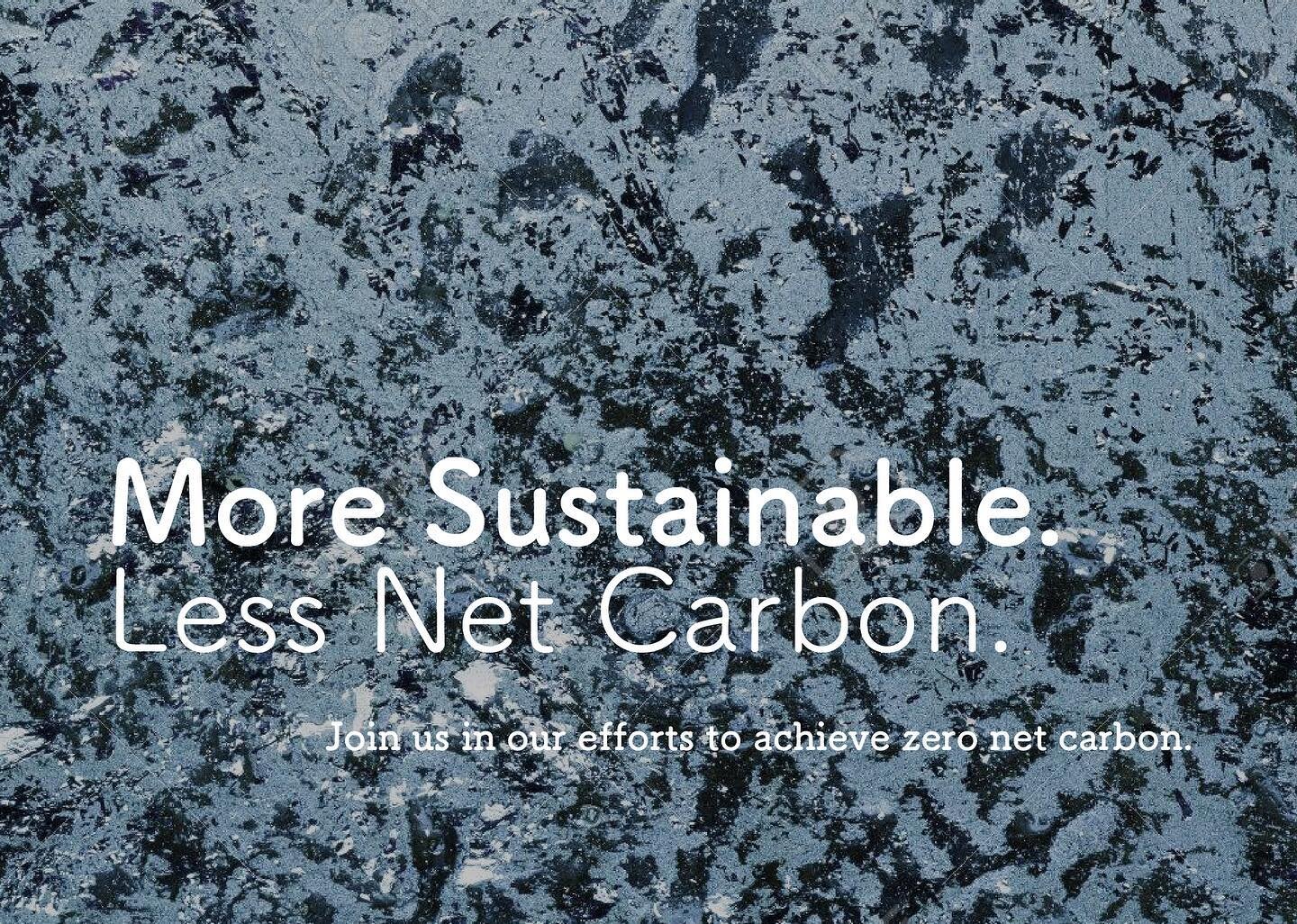 More Sustainable. 
Less Net Carbon. 

Join us in our efforts to achieve zero net carbon. 

&bull;
&bull;
&bull;
&bull;
&bull;

#ocean #oceans #oceanconservation #plasticfree #turtles #ecofriendly #savetheocean #metalstraw #zerowaste #plasticpollution