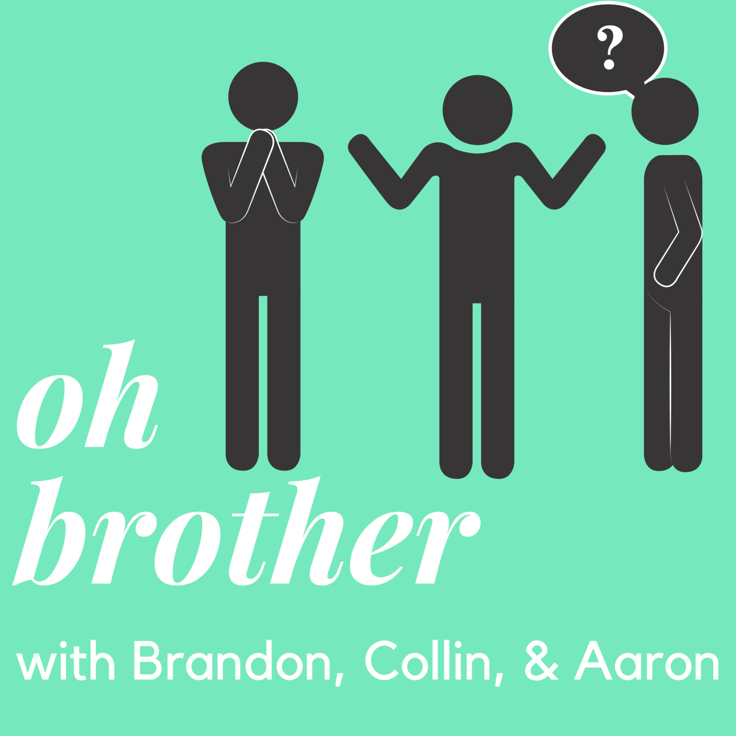 oh brother podcast