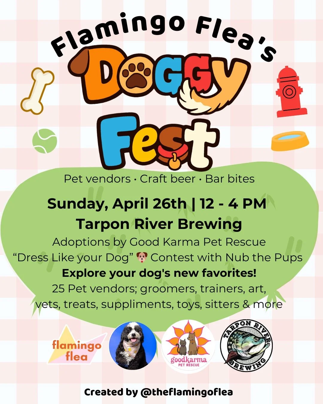 Major tail wags for Flamingo Flea's latest and greatest Doggy Fest (FKA 'Puppy Brunch') as it makes its refreshed debut next month Sunday, April 26th 12 - 4 PM at Tarpon River Brewing near downtown Fort Lauderdale.

Excited to announce: 
🐶 Over 30 p