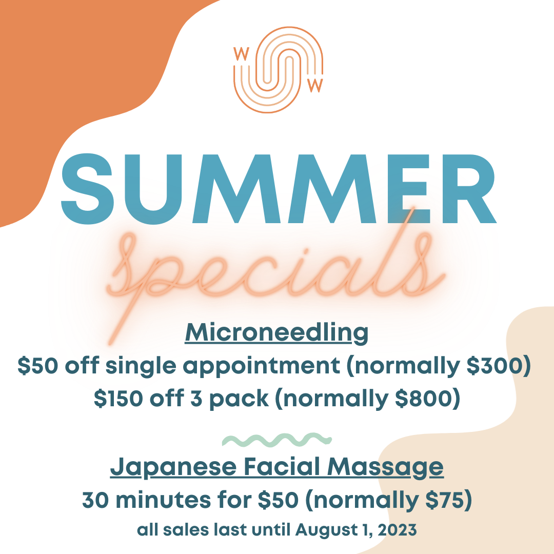 Summer Specials! Microneedling and Japanese Facial Massage Weave Wellness