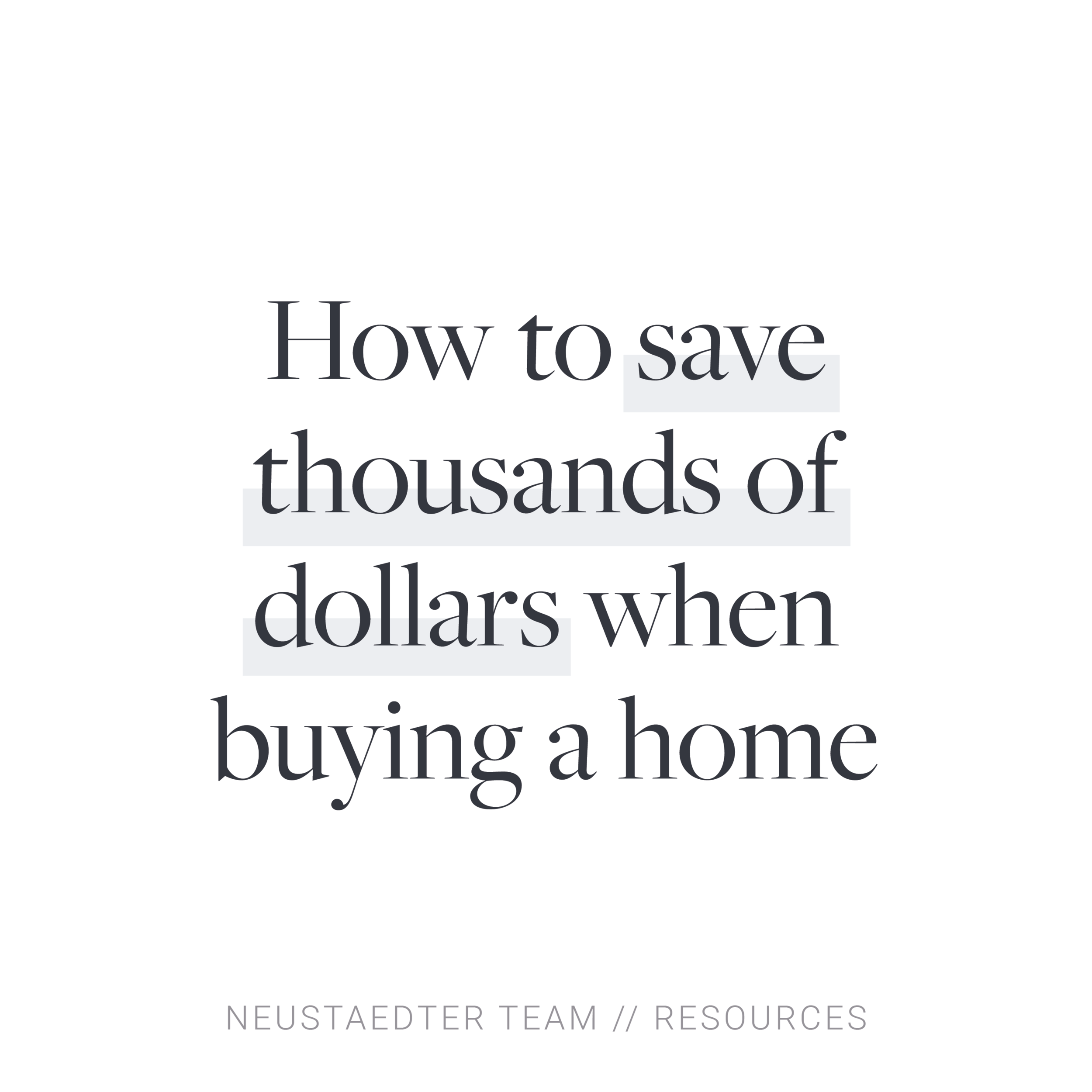 How to save thousands of dollars when buying a home