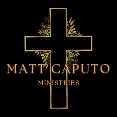 MATT CAPUTO MINISTRIES
