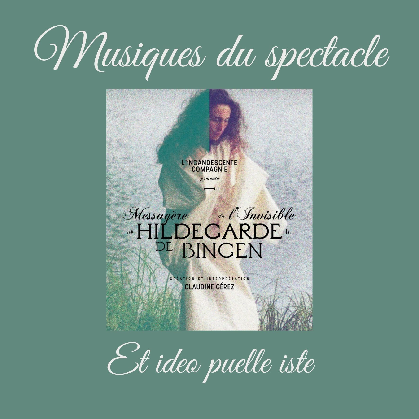 4.	Et ideo puelle iste –Chant Hildegarde et improvisation vocale / Shruti box  (4 :06)