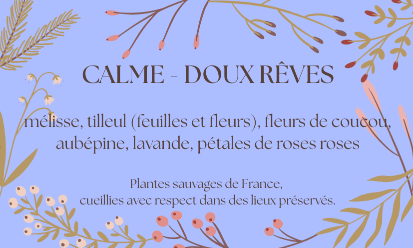 Tisane "Calme - Doux rêves"