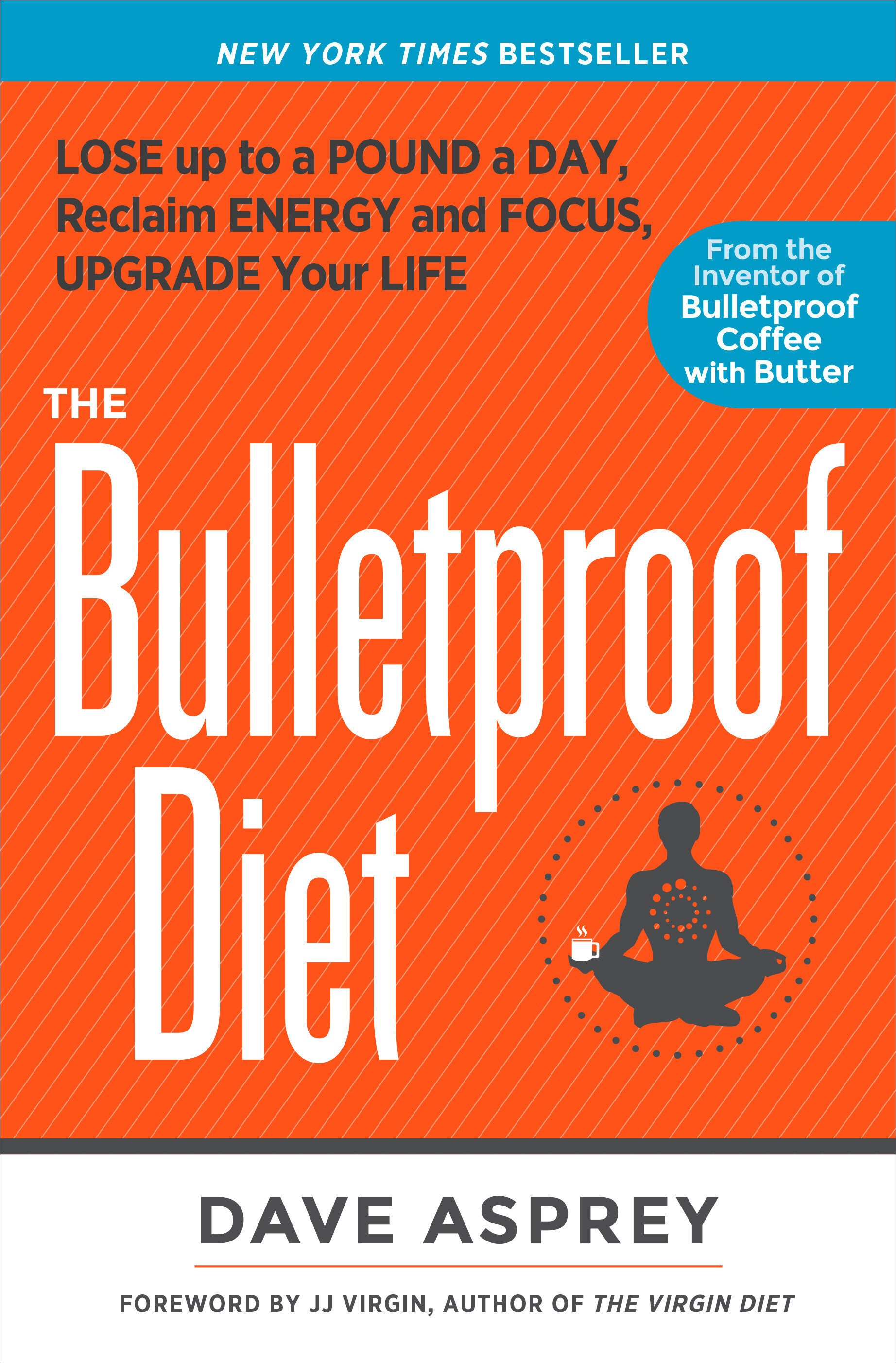 Bulletproof Diet hi res cover.jpg