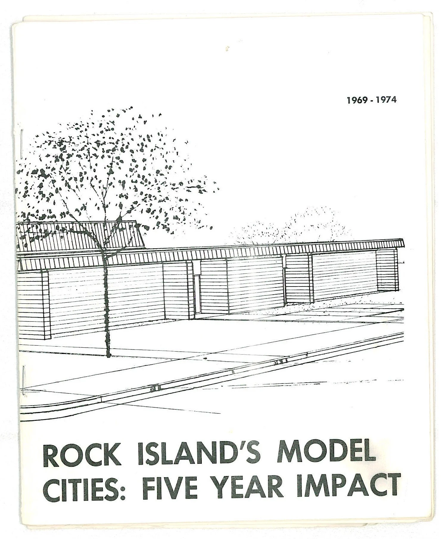 Cover of a report titled 'Rock Island's Model Cities: Five Year Impact,' with a line drawing of a building and a tree, and the years 1969-1974.