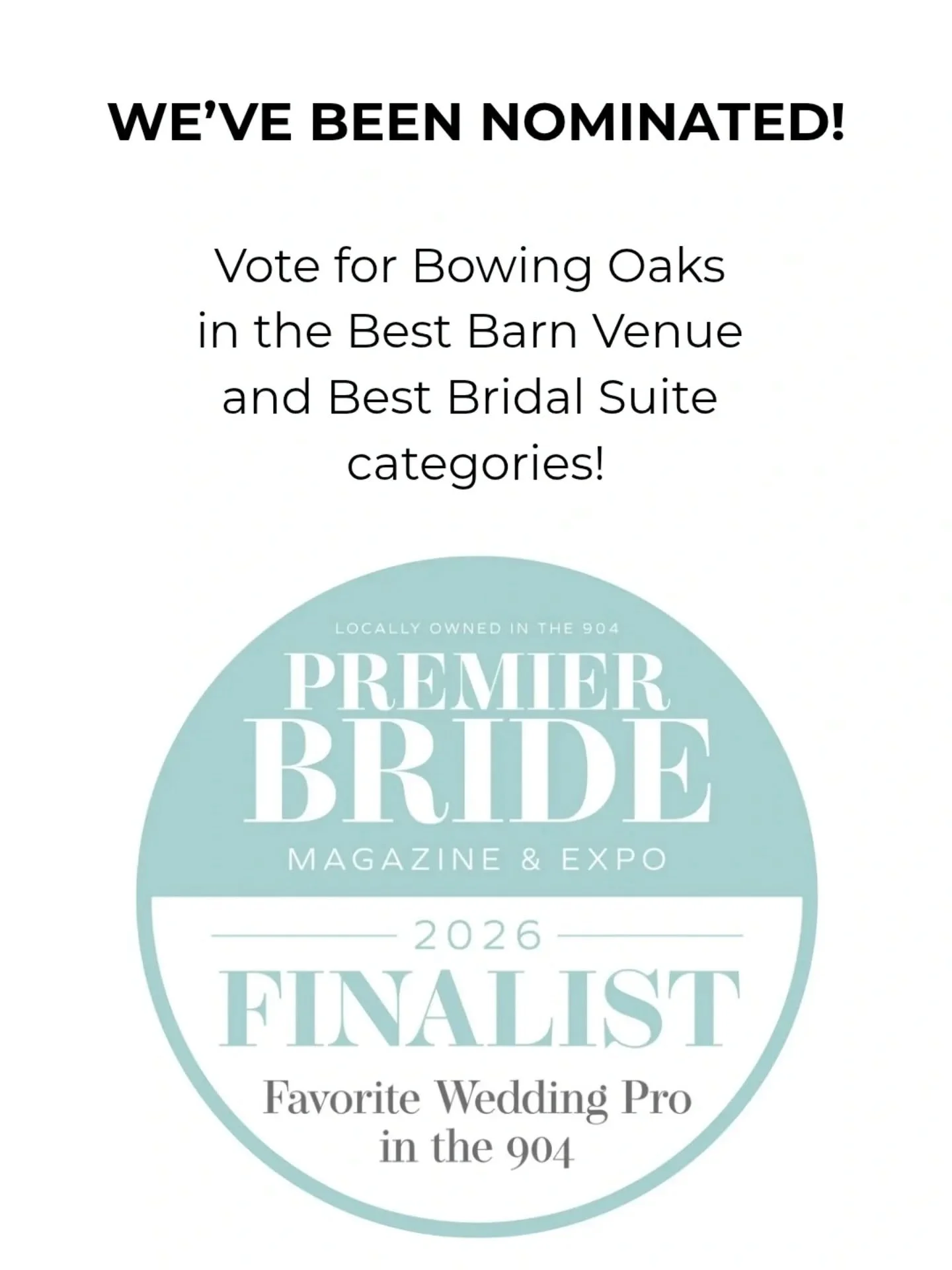 We're honored to be nominated in two categories in the Premier Bride &quot;Favorite Wedding Pros in the 904&quot; contest! We'd ❤️ it is you would click the link in our bio to vote for us for Best Bridal Suite and Best Barn Venue. Voting ends on 12/1