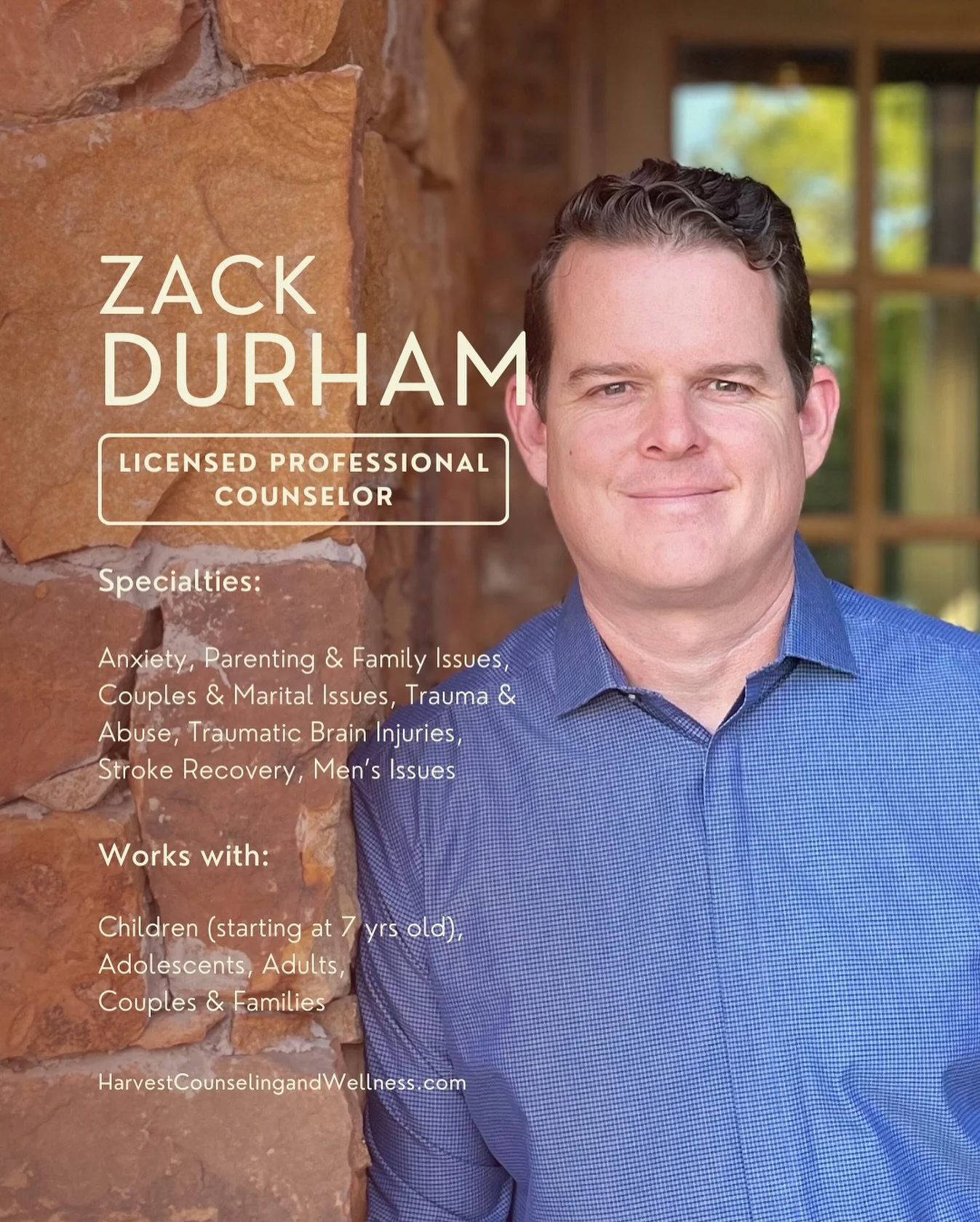 Meet Zack Durham! Zack is a Licensed Professional Counselor working with kids, teens, adults, couples &amp; families. He specializes in Anxiety, Parenting &amp; Family Issues, Couples &amp; Marital Issues, Trauma &amp; Abuse, Traumatic Brain Injuries
