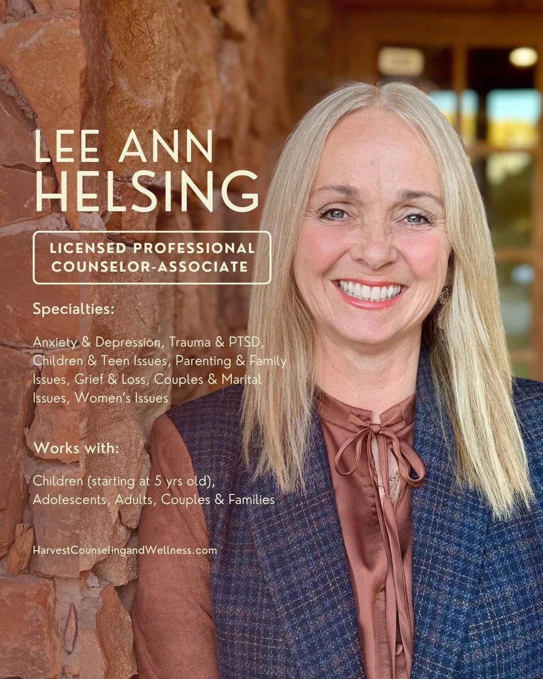 Meet Lee Ann Helsing, Licensed Professional Counselor-Associate! Lee Ann specializes in Anxiety &amp; Depression, Trauma &amp; PTSD, Children &amp; Teen Issues, Parenting &amp; Family Issues, Grief &amp; Loss, Couples &amp; Marital Issues, &amp; Wome