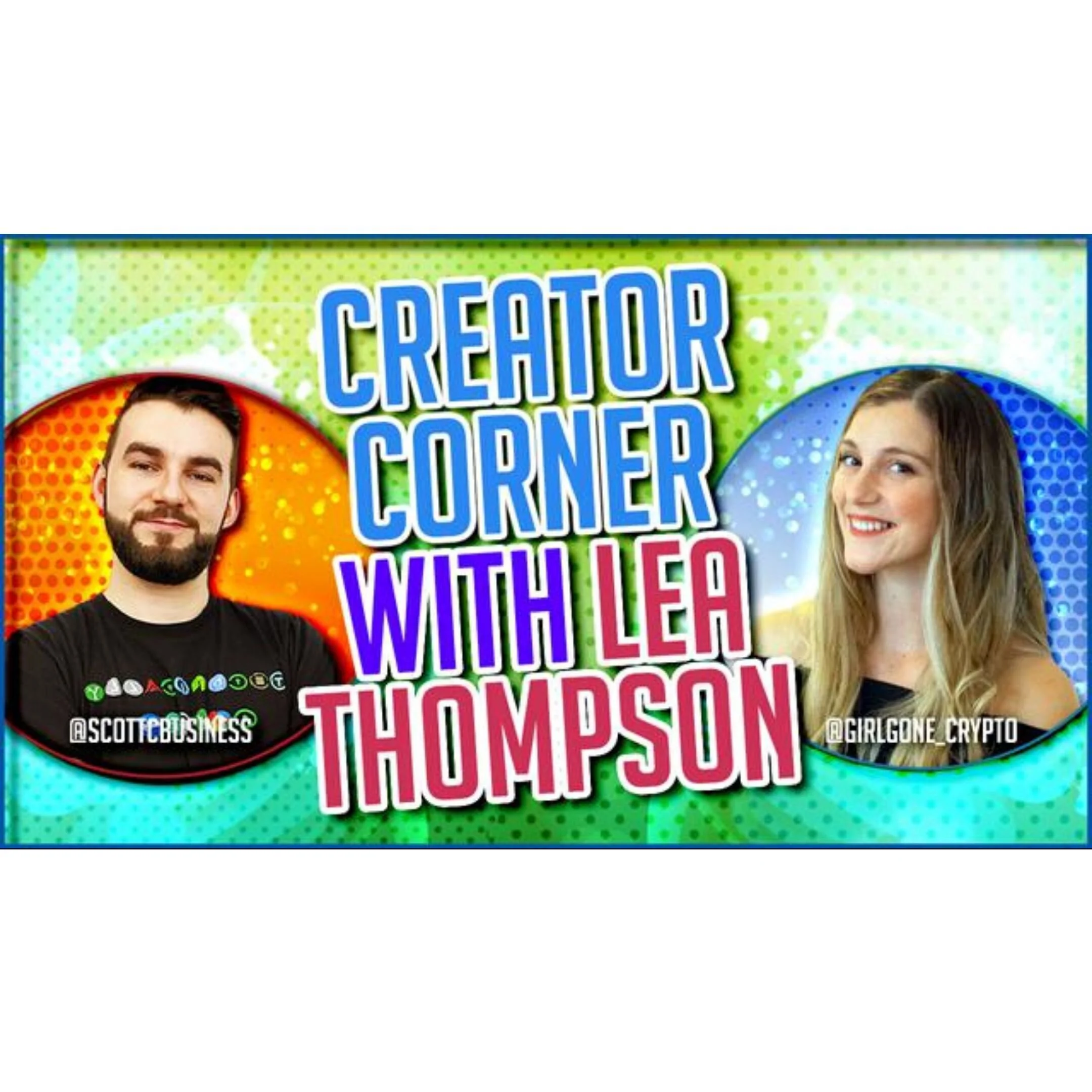 Creator Corner on the Scott Cunningham Show