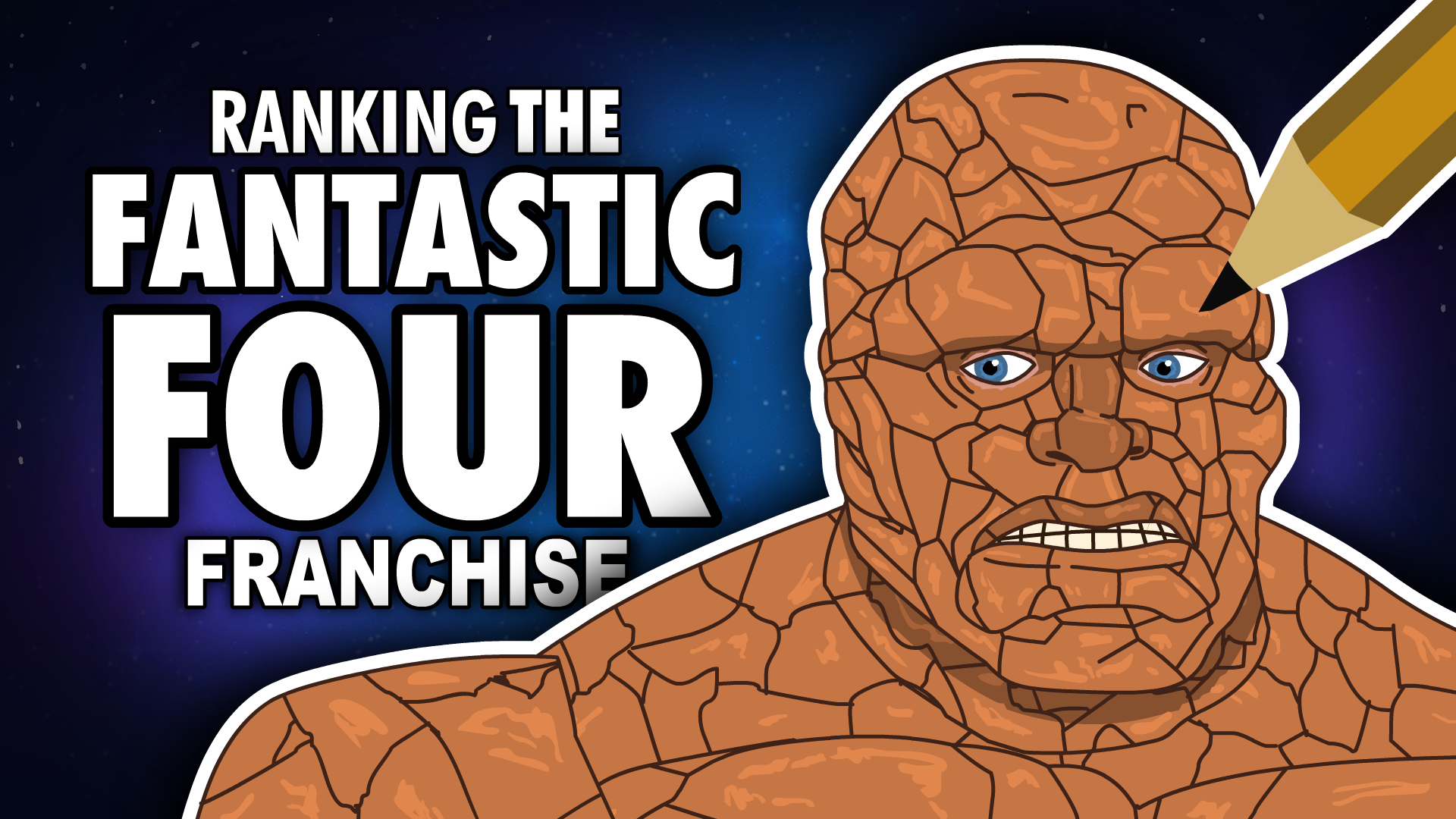 The Fantastic Four: Ranking Every Movie / The Thing SPEED-ART